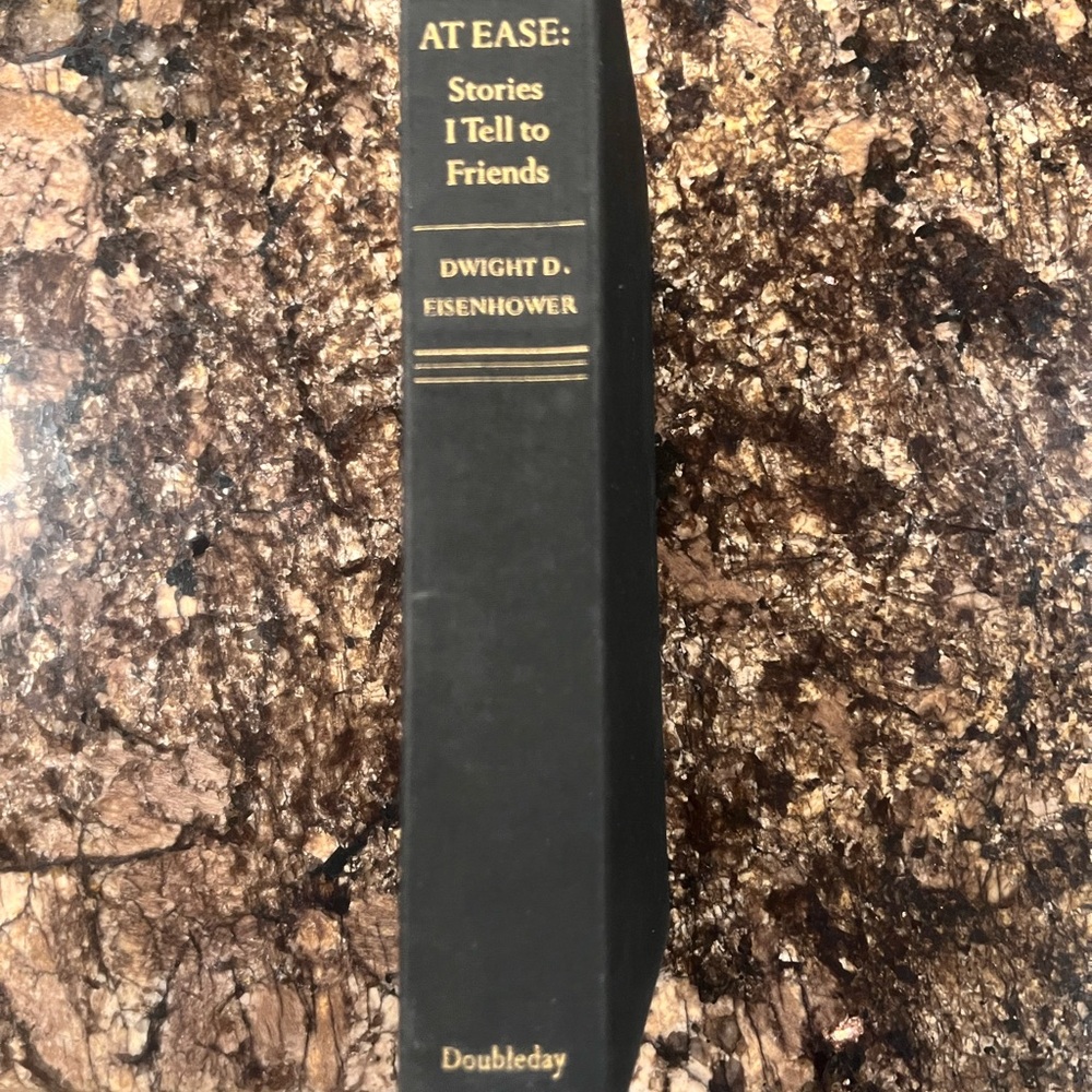At Ease: Stories I Tell to Friends Book 1967 inscribed